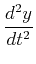 $\displaystyle {d^2y\over dt^2}$