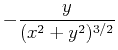 $\displaystyle -{y\over (x^2+y^2)^{3/2}}$