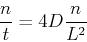 \begin{displaymath}
{n\over t}=4D{n\over L^2}
\end{displaymath}