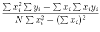 $\displaystyle {\sum x_i^2\sum y_i-\sum x_i\sum x_i y_i\over N\sum x_i^2-(\sum
x_i)^2}$