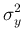 $\displaystyle \sigma_y^2$