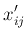 $\displaystyle x_{ij}'$