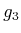 $\displaystyle g_3$