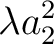 $\displaystyle \lambda a_2^2$